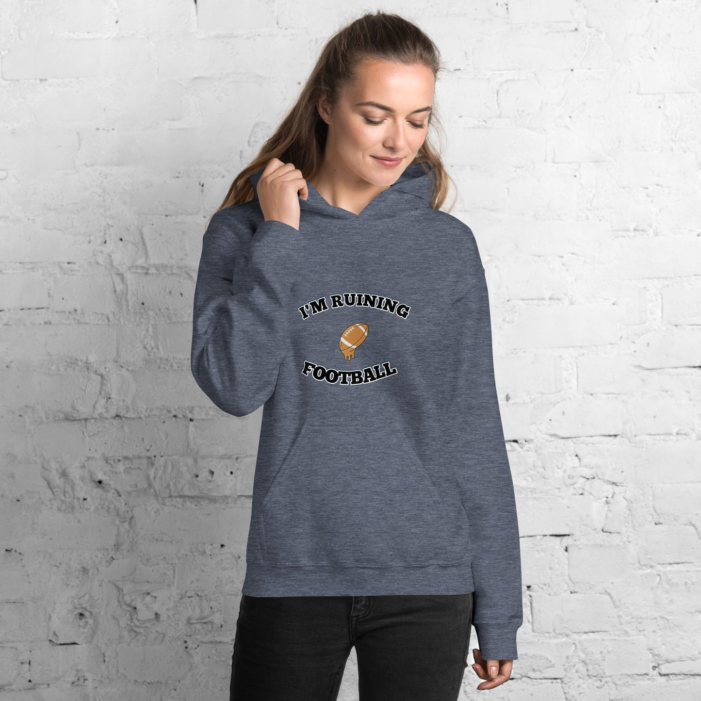 Ruining Football Unisex Hoodie
