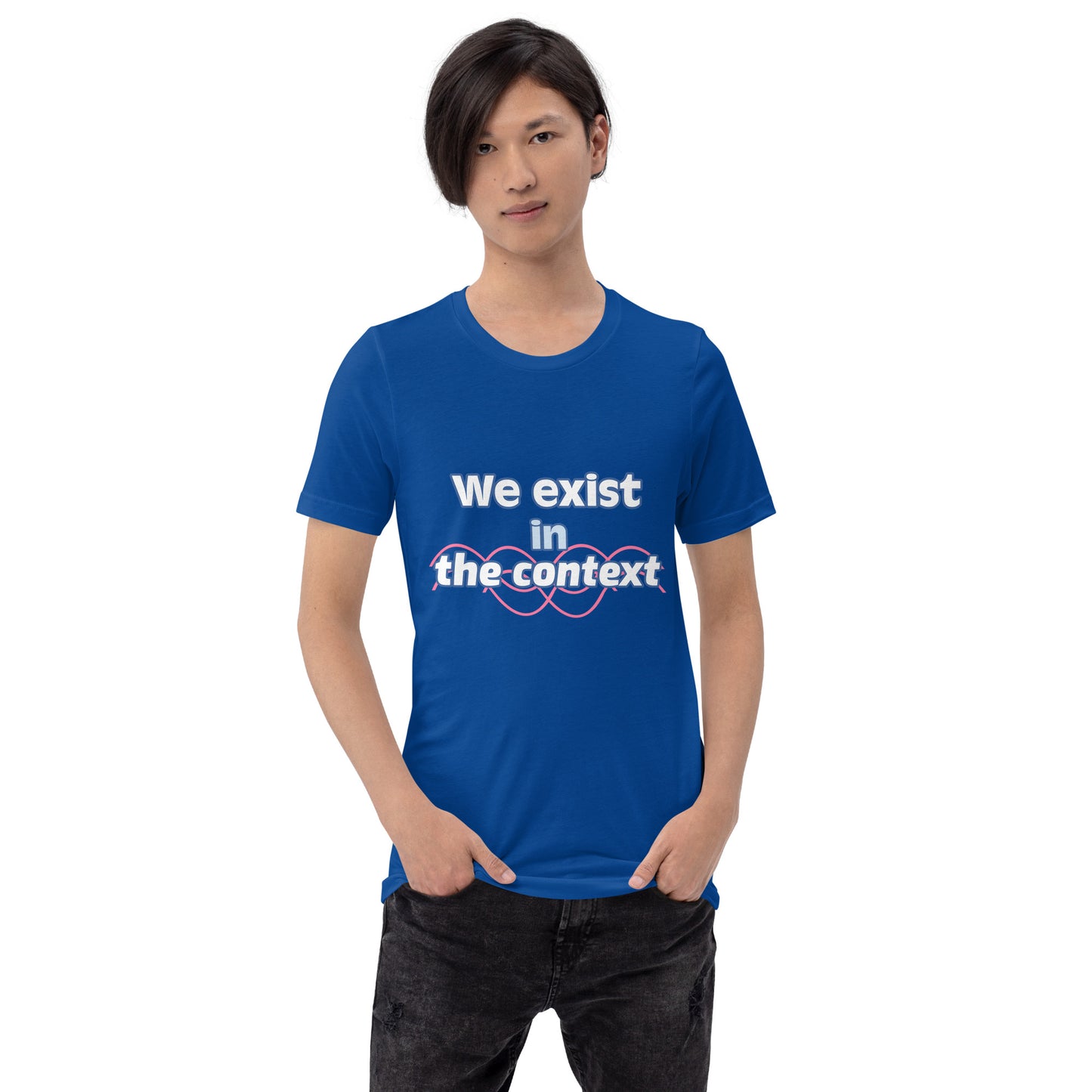 In The Context 24 Unisex T-shirt